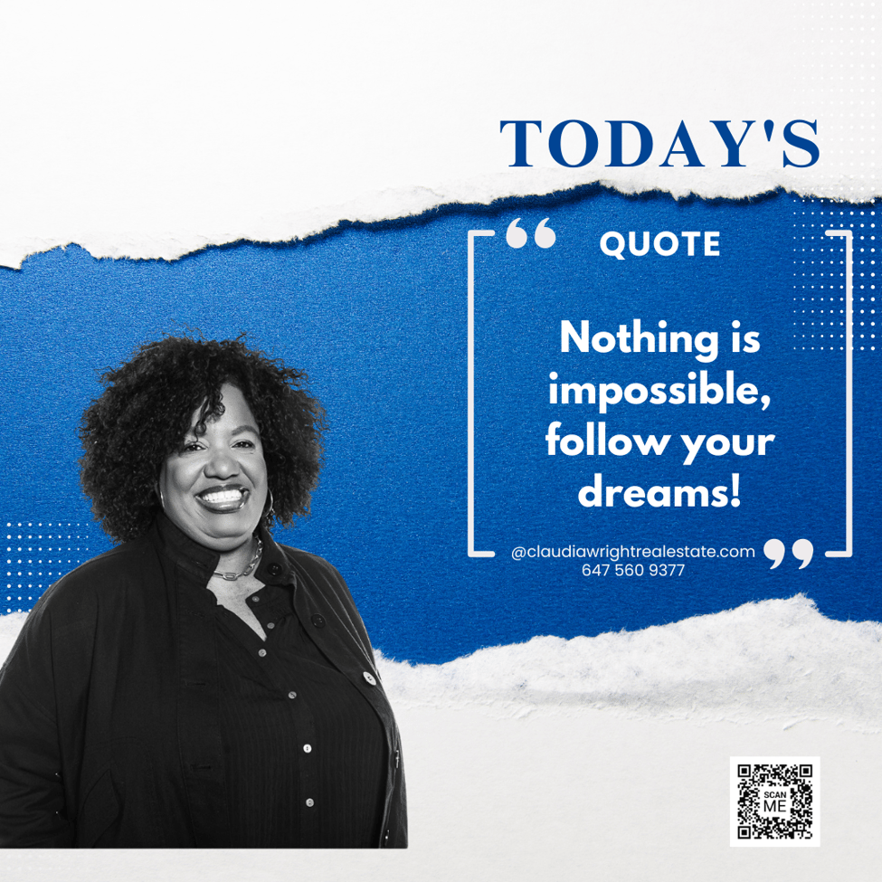Nothing Is Impossible – Follow Your Dreams and Make Them Real