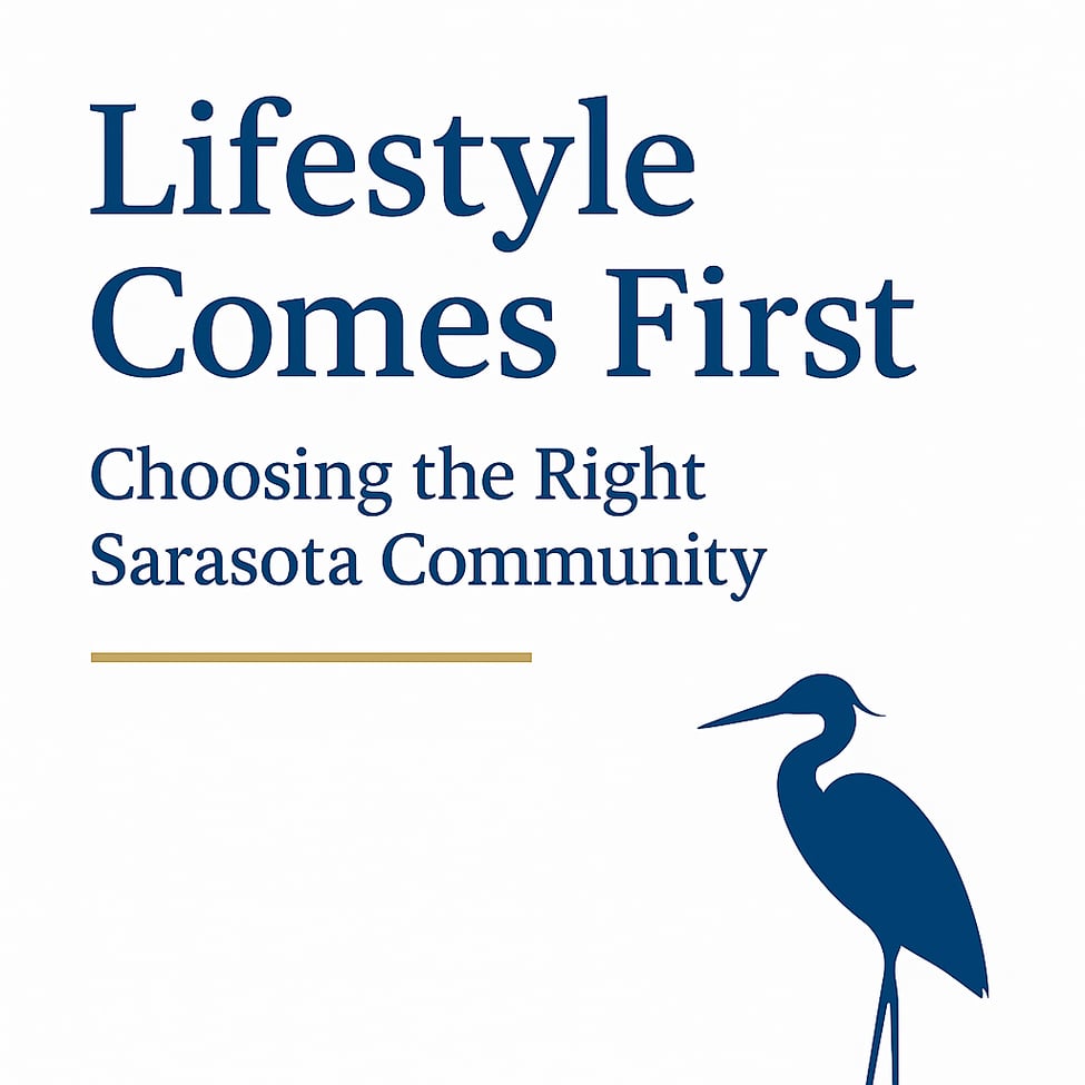 Part 2: What I Tell My Family About Buying in Sarasota