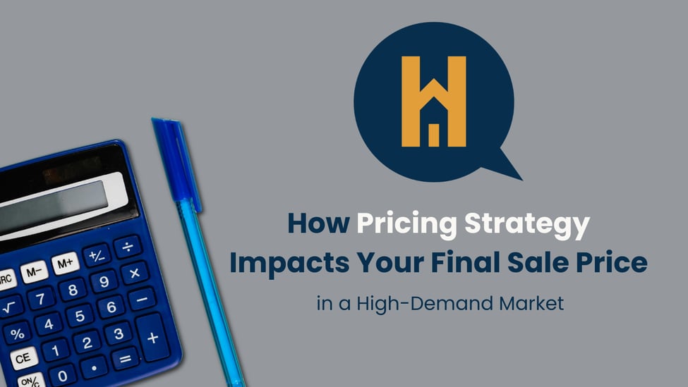 How Pricing Strategy Impacts Your Final Sale Price in a High-Demand Market