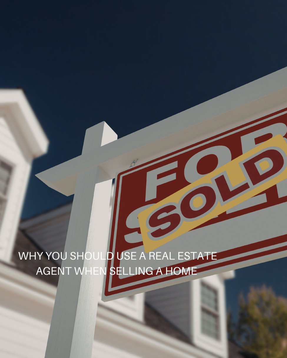 Why You Should Use a Real Estate Agent When Selling Your Home