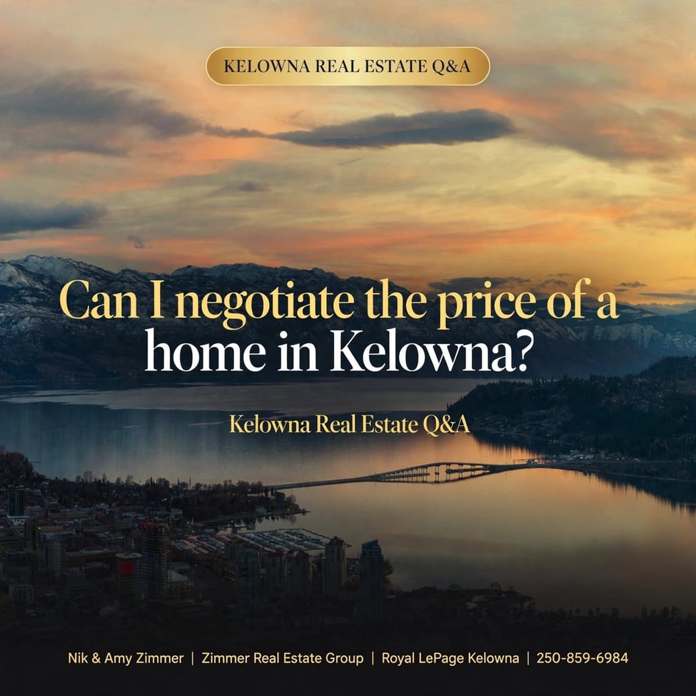 Can I Negotiate the Price of a Home in Kelowna?