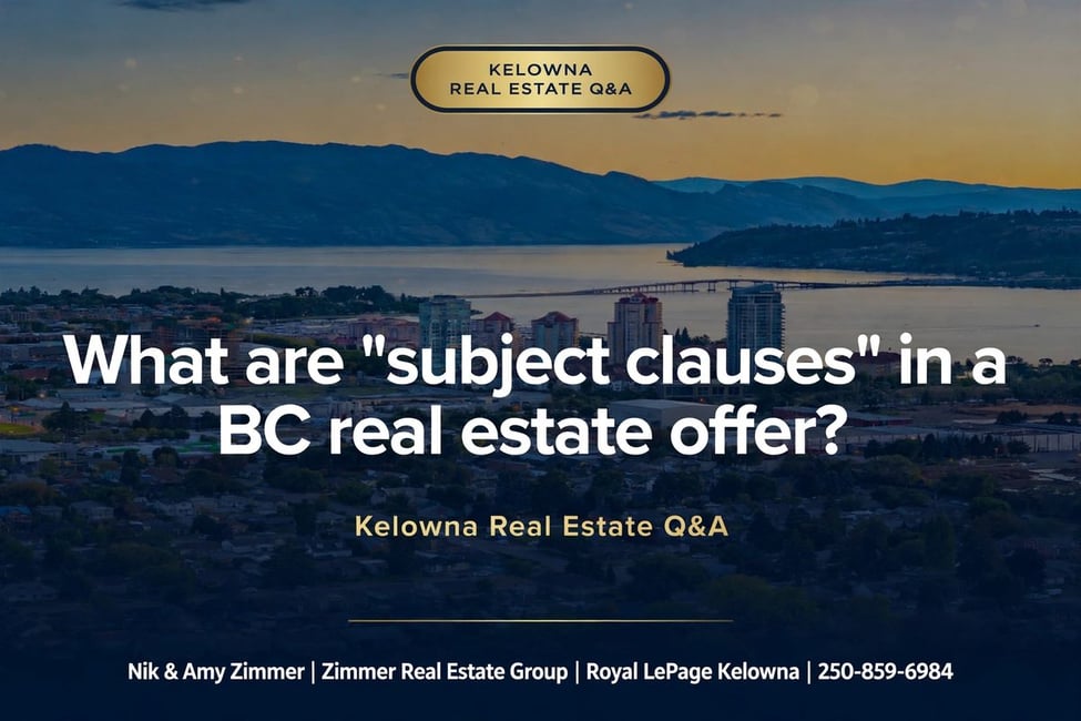 What Are "Subject Clauses" in a BC Real Estate Offer?