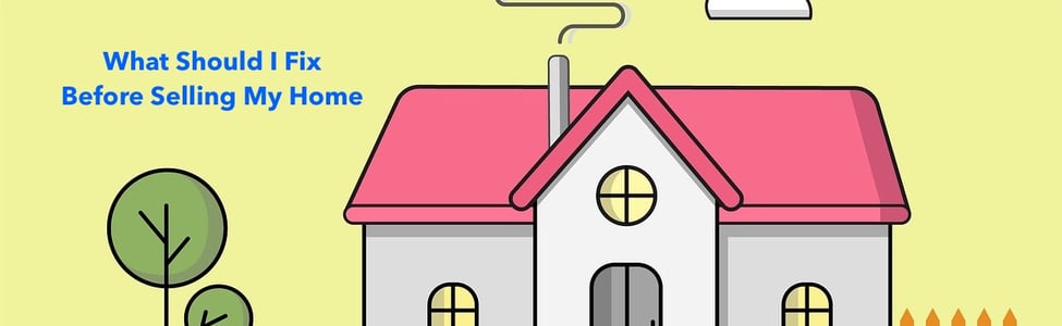 What Should I Fix Before Selling?