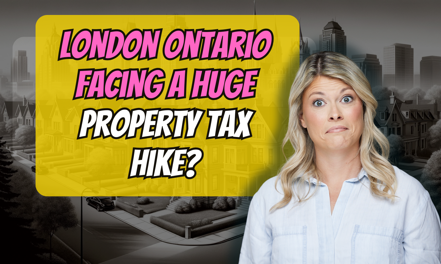 Navigating London's Property Tax Hike