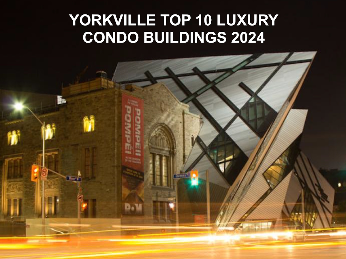 2024 Toronto's Most Expensive Condo Units Ranked By Building Sold Price Per Square Foot Yorkville Top 10 Luxury Condo Buildings Toronto 2024