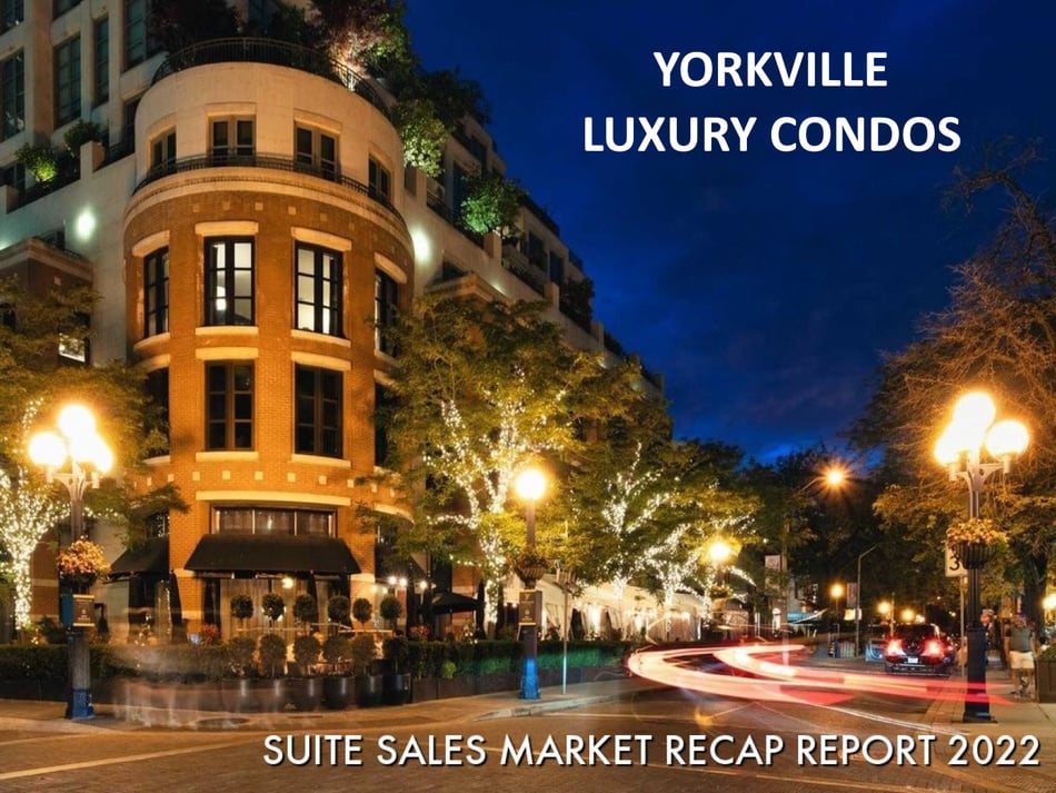 Yorkville Luxury Condo Unit Sales Sold Prices Per Square Foot 2022