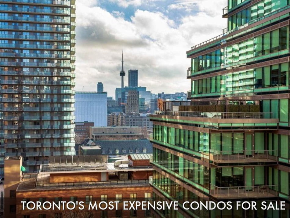 Toronto's Most Expensive Condos Currently For Sale Luxury Real Estate