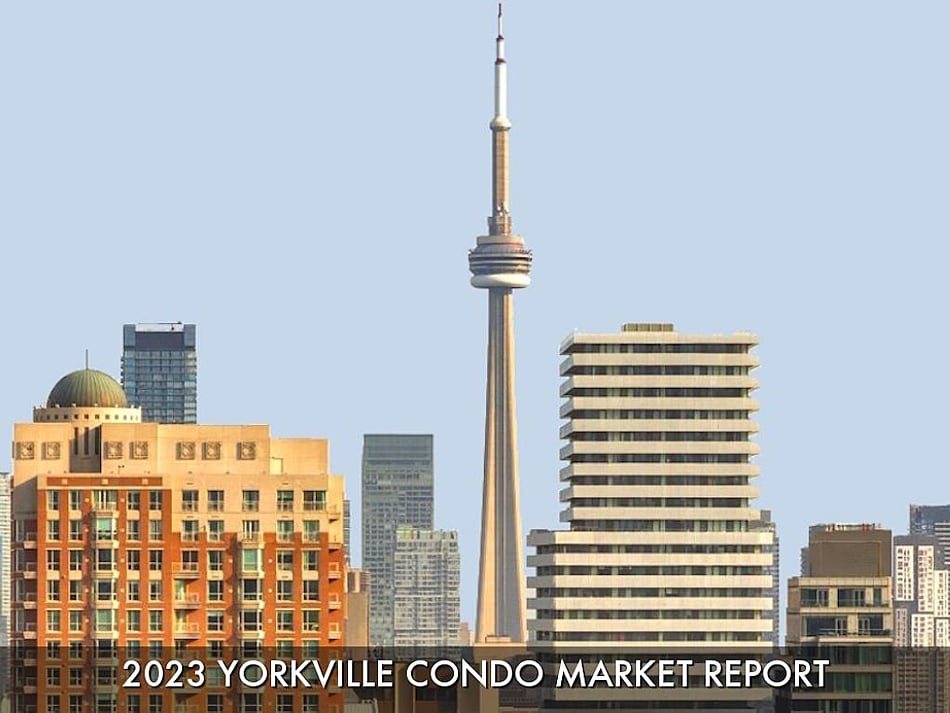 Yorkville Toronto Condo Unit Sales Sold Prices Per Square Foot Market RECAP Report 2023