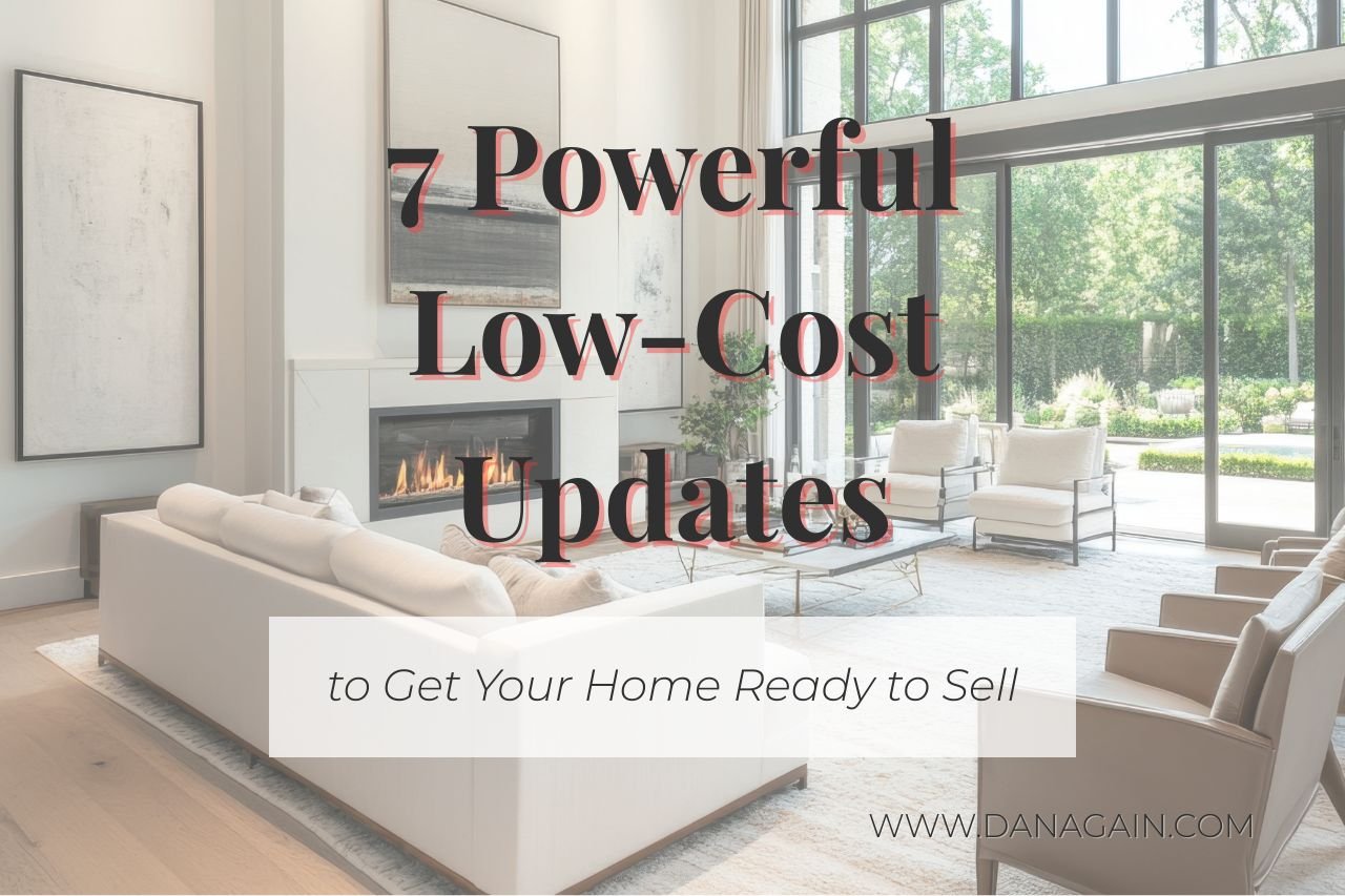 7 Powerful Low-Cost Updates to Get Your Home Ready to Sell