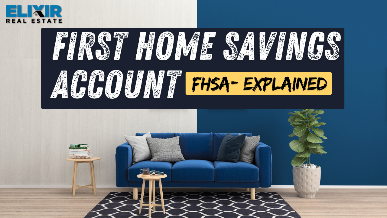 First home savings account (FHSA)