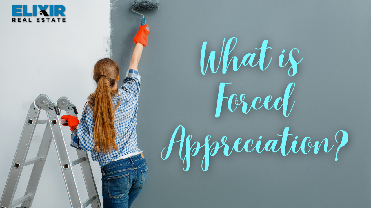 What is Forced Appreciation?