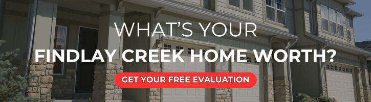 Findlay Creek Blossom Park Home Evaluation