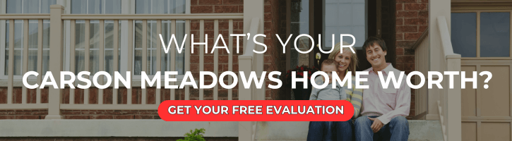Carson Meadows Home Evaluation