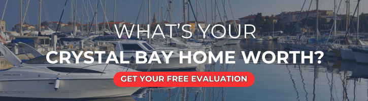 Crystal Bay and Beach Home Evaluation