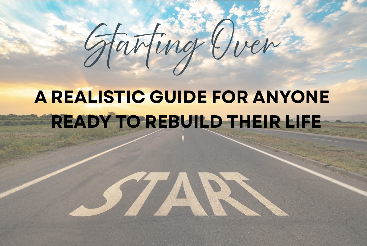Starting Over